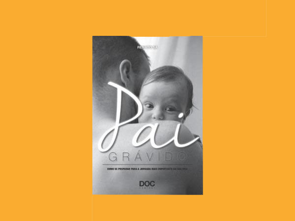 Explore os 10 Melhores Livros Sobre Paternidade