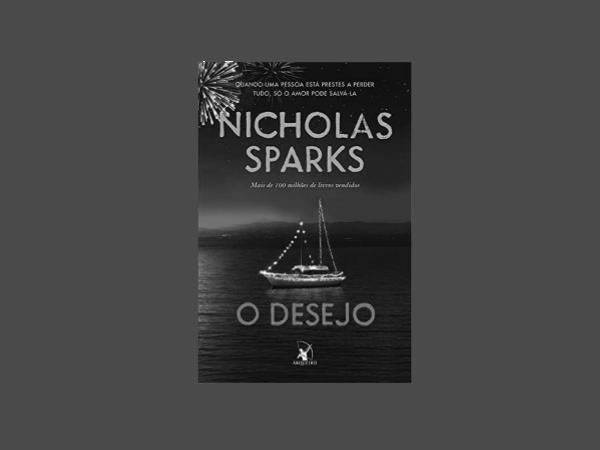 Explore os 10 Melhores Livros do Autor Nicholas Sparks